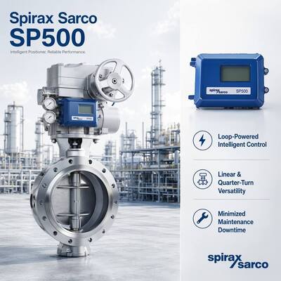Новый смарт-позиционировщик Spirax Sarco SP500 с автоматизацией Чонцин Чуани